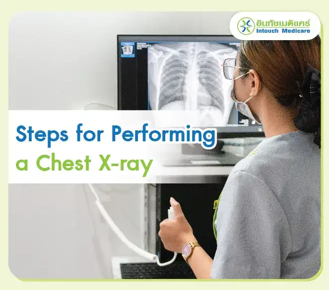 Steps for Performing a Chest X-ray