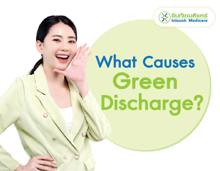 What Causes Green Discharge?