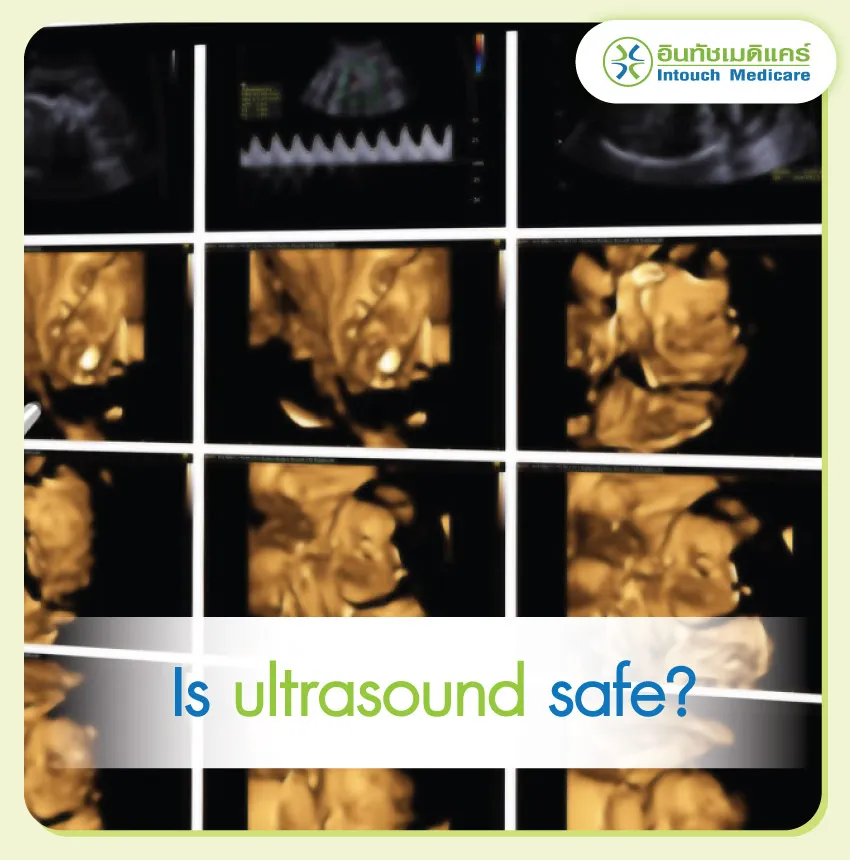 Is ultrasound safe?